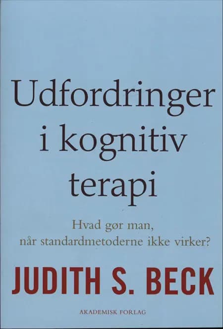 Udfordringer i kognitiv terapi af Judith S. Beck