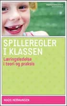 Spilleregler i klassen af Mads Hermansen