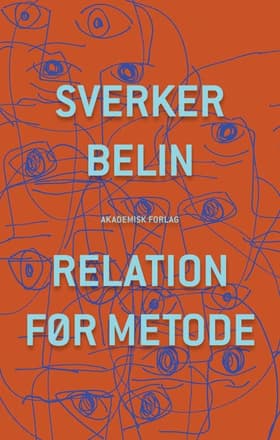 Relation før metode af Sverker Belin