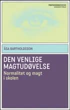 Den venlige magtudøvelse