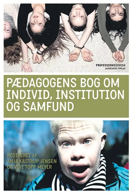 Pædagogens bog om individ, institution og samfund af Finn Thomsen
