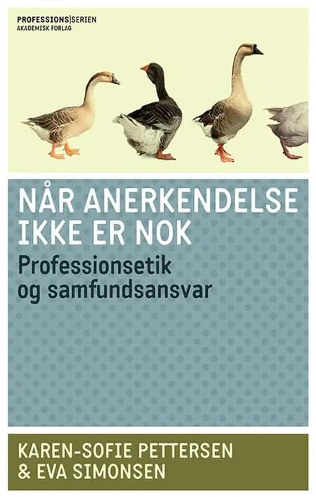 Når anerkendelse ikke er nok af Eva Simonsen
