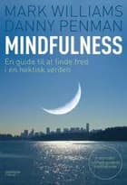 Mindfulness af J. Mark G. Williams og Danny Penman