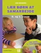 Lær børn at samarbejde