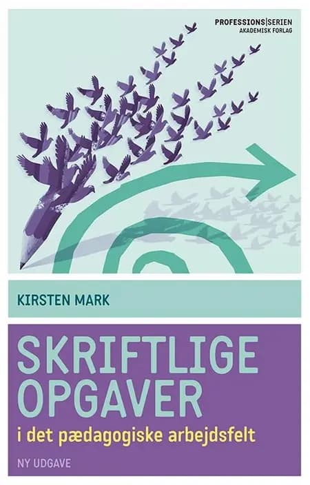 Skriftlige opgaver af Kirsten Mark