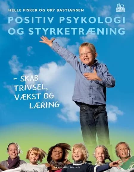 Positiv psykologi og styrketræning af Gry Bastiansen
