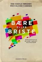 Bære eller briste