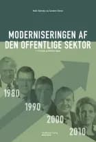 Moderniseringen af den offentlige sektor. 3. opdaterede og reviderede udgave af Carsten Greve og Niels Ejersbo