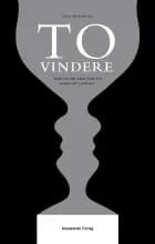 To vindere af Tina Monberg