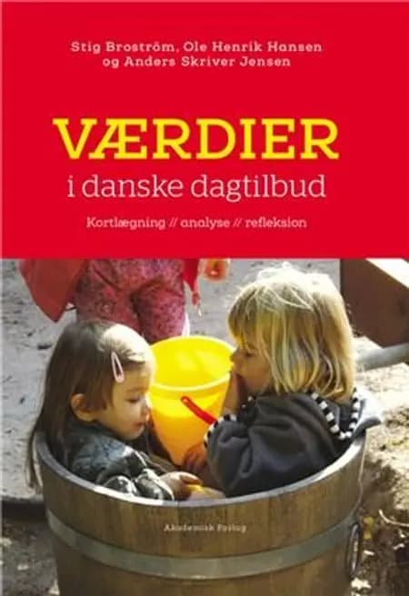 Værdier i danske dagtilbud af Stig Broström