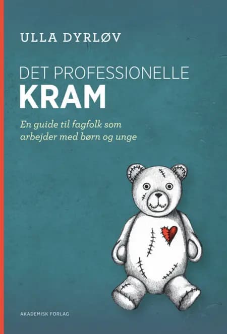 Det professionelle kram af Ulla Dyrløv