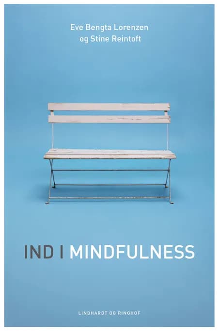 Ind i mindfulness af Stine Reintoft