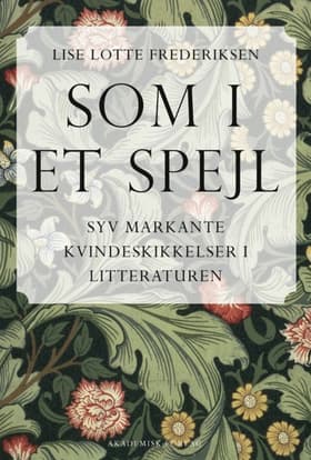 Som i et spejl af Lise Lotte Frederiksen