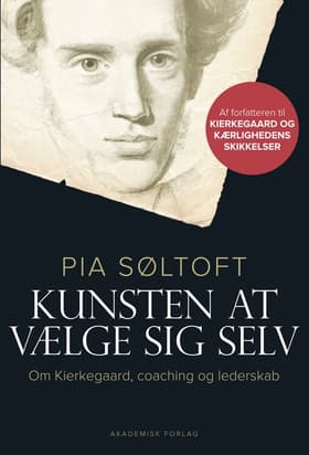 Kunsten at vælge sig selv af Pia Søltoft