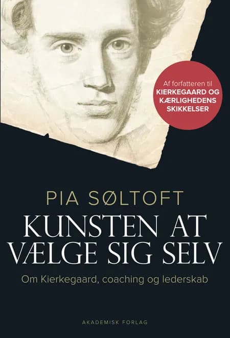 Kunsten at vælge sig selv af Pia Søltoft