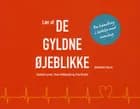 Lær af de gyldne øjeblikke af Charlotte Larsen