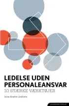 Ledelse uden personaleansvar af Anne Birgitte Lindholm