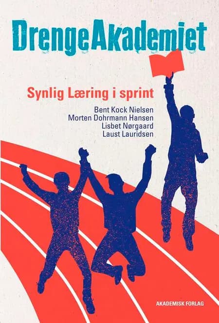 DrengeAkademiet - synlig læring i sprint af Laust Lauridsen