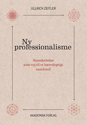 Ny professionalisme af Ullrich Zeitler