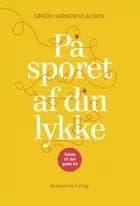 På sporet af din lykke af Søren Harnow Klausen