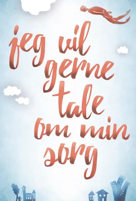 Jeg vil gerne tale om min sorg af Atle Dyregrov