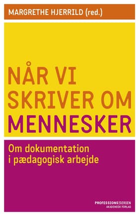 Når vi skriver om mennesker af Margrethe Hjerrild