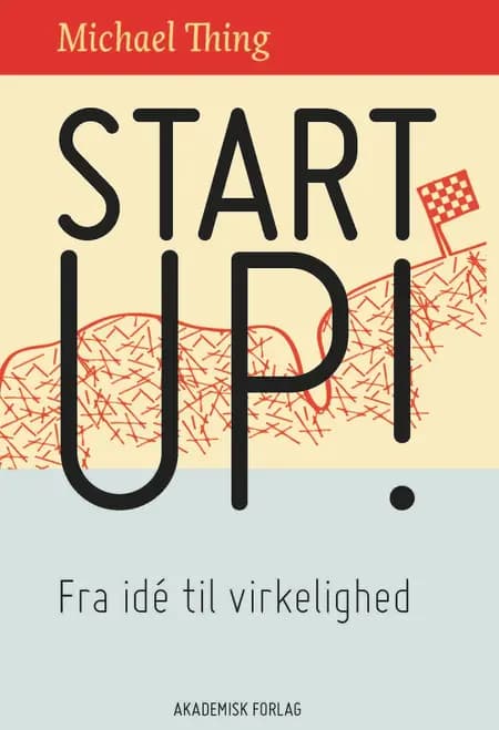 Startup! af Michael Thing