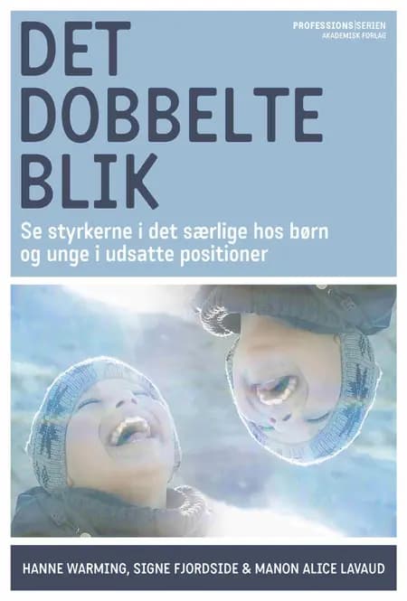 Det dobbelte blik af Hanne Warming