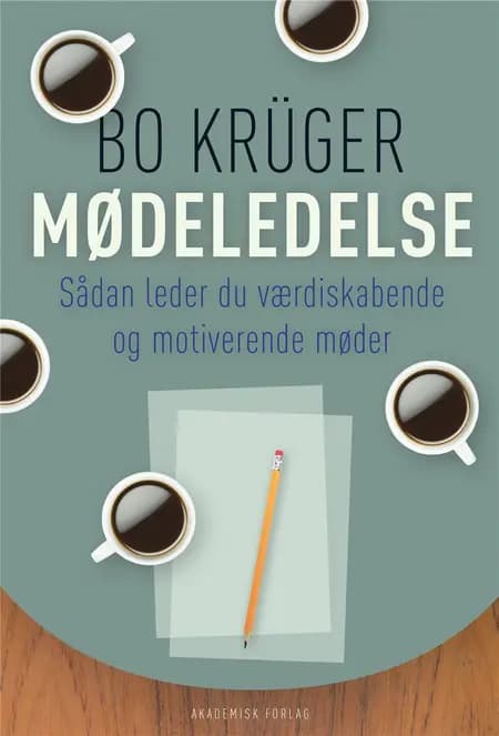 Mødeledelse af Bo Krüger