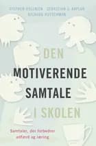 Den motiverende samtale i skolen