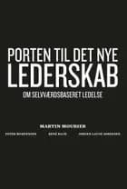 Porten til det nye lederskab