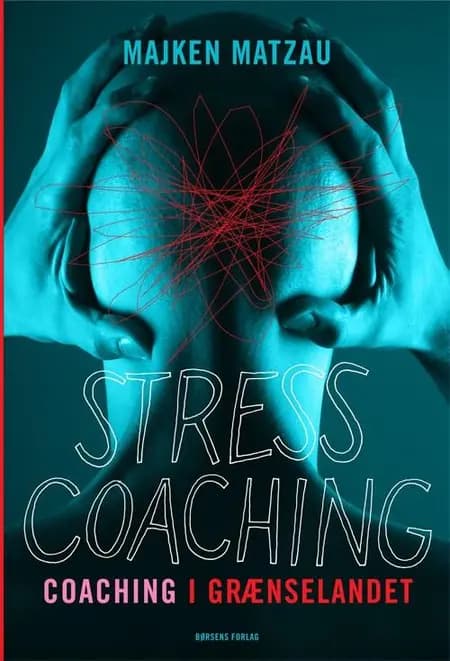 Stresscoaching af Majken Lorelei Matzau