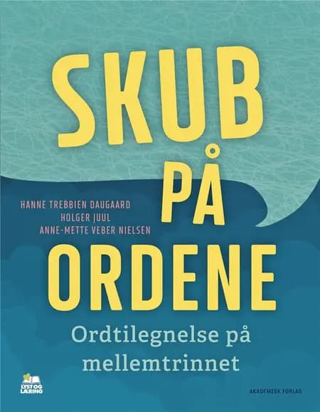 Skub på ordene af Anne-Mette Veber Nielsen