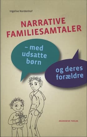 Narrative familiesamtaler af Ingelise Nordenhof