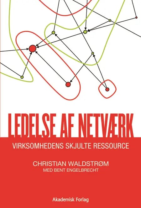 Ledelse af netværk af Bent Engelbrecht