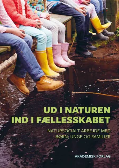 Ud i naturen - ind i fællesskabet 