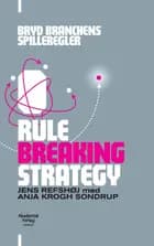 Rule breaking Strategy