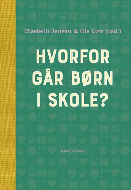 Hvorfor går børn i skole? af Ole Løw