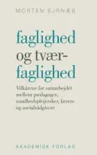 Faglighed og tværfaglighed af Morten Ejrnæs