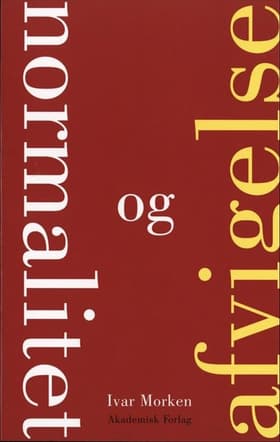 Normalitet og afvigelse af Ivar Morken