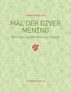Mål der giver mening af Karen Engelund
