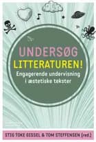 Undersøg litteraturen! af Stig Toke Gissel og Tom Steffensen