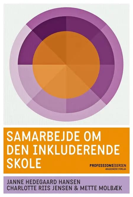 Samarbejde om den inkluderende skole af Janne Hedegaard Hansen