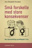 Små forskelle med store konsekvenser