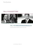 Fra folkestyre til markedsdemokrati