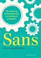 SANS af Ida Skytte Jakobsen og Gitte Frost