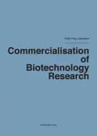 Commercialisation of Biotechnology Research