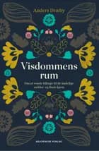 Visdommens rum af Anders Dræby