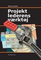 Projektlederens værktøj af Bjarne Kousholt