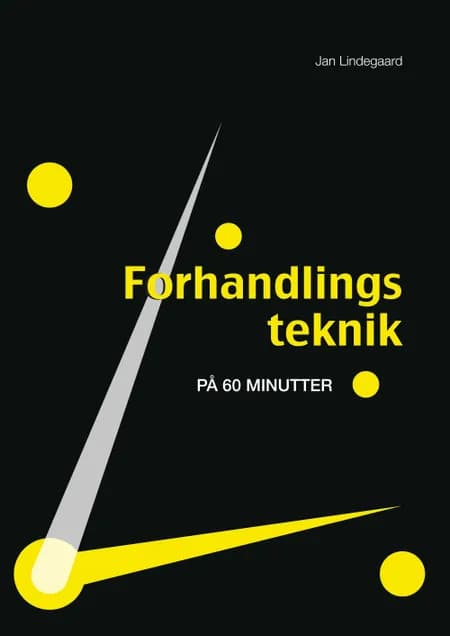 Forhandlingsteknik af Jan Lindegaard